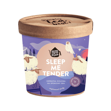 Brown House & Tea - Sleep Me Tender